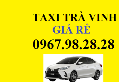 Taxi Trà Vinh Giá Rẻ, Xe Hợp Đồng 4-7 Chỗ Giá Rẻ